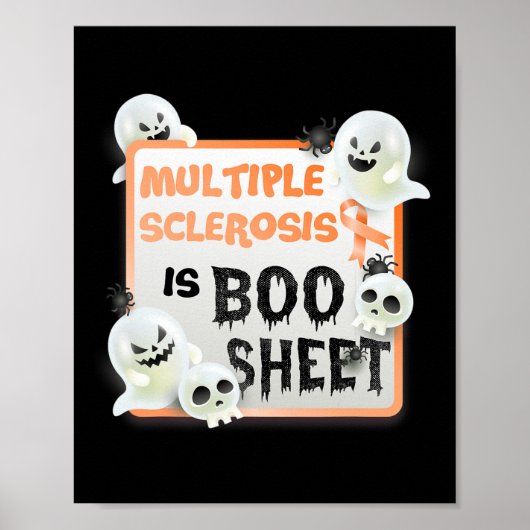 Fun Boo Halloween Ghost MS Multiple Sclerose is B Poster (Voorkant)