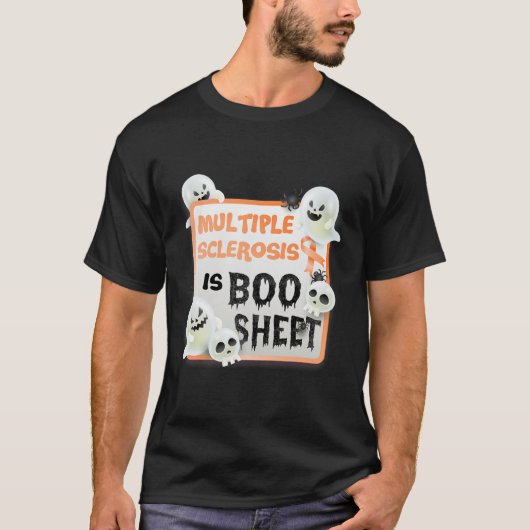 Fun Boo Halloween Ghost MS Multiple Sclerose is B T-shirt (Voorkant)