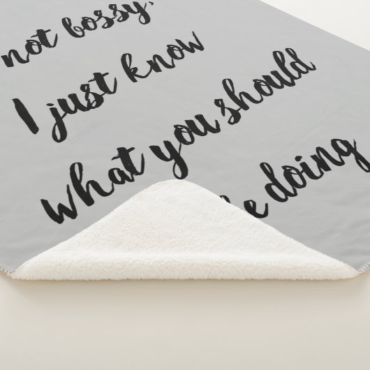 Fun Bossy Boss Quote Gezegde Sherpa Deken (3/4)