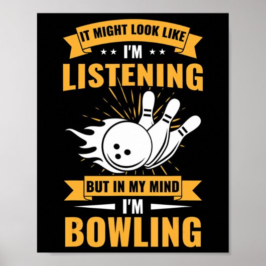 Fun Bowler Sport Lover in mijn gedachten ben ik aa Poster (Voorkant)
