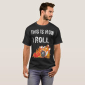 Fun Bowling is hoe ik Bowling kan draaien T-shirt (Voorkant volledig)