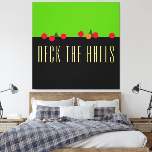 Fun Bright Limoen Black DECK DE HALLS Mantel-tekst Canvas Afdruk (Insitu (Slaapkamer))
