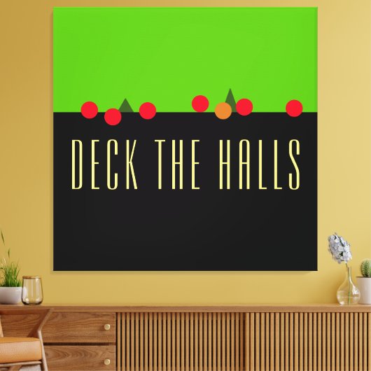 Fun Bright Limoen Black DECK DE HALLS Mantel-tekst Canvas Afdruk (Insitu (Woonkamer))