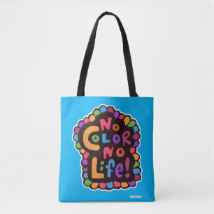 Fun Bright No Color Life Happy Fun Gezegde Tote Bag