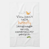 Fun Butterfly Caterpllar Gezegde Kitchen Towelen Theedoek (Verticaal)