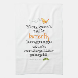 Fun Butterfly Caterpllar Gezegde Kitchen Towelen Theedoek