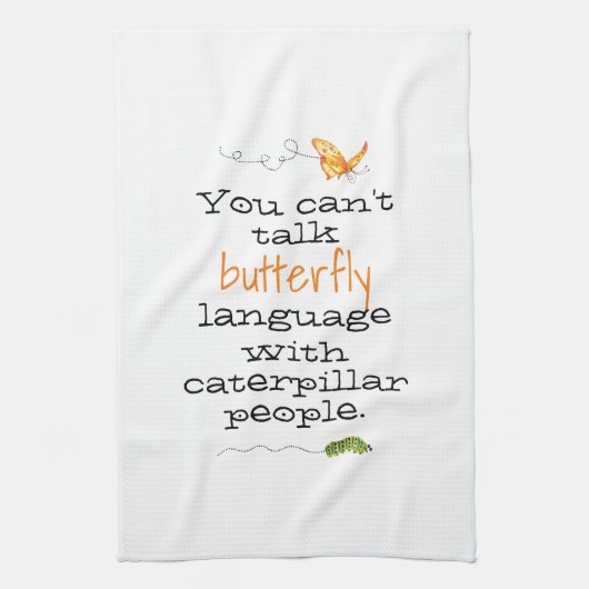 Fun Butterfly Caterpllar Gezegde Kitchen Towelen Theedoek (Verticaal)