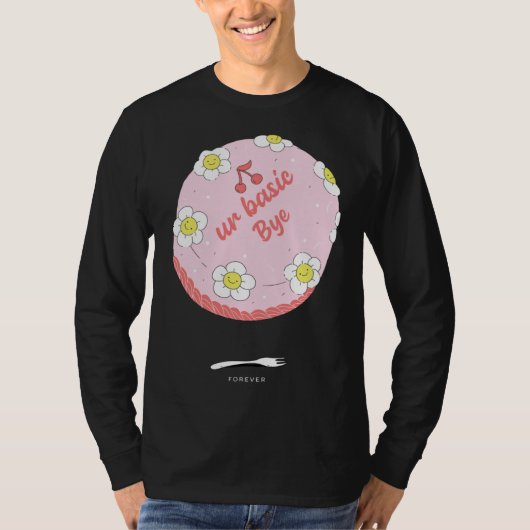 Fun Cake  Idea Farewell Colleague Employee Appreci T-shirt (Voorkant)