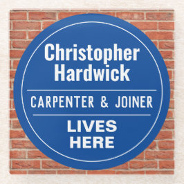 Fun Carpenter & Joiner Wall Plaque Style Glazen Onderzetter