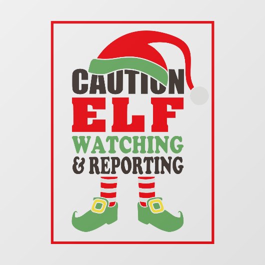 Fun CAUTION ELF WATCHING Kerstmis Raamsticker (Vel)