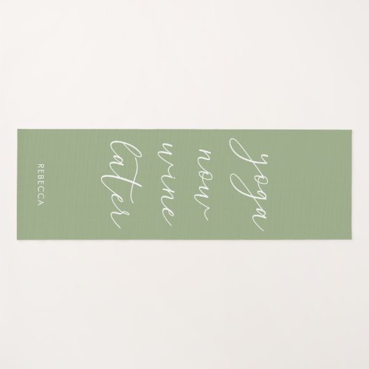 Fun Chic Sage Green Script Yoga Wine nu later Yogamat (Voorkant (horizontaal))
