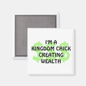 Fun Christelijk KONINKRIJK CHICK CREËER WEALTH Magneet (Voorkant / Achterkant)