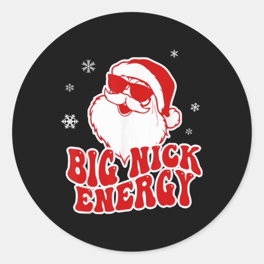 Fun Christmas Big Nick Energy Santa Naughty Adult  Ronde Sticker (Voorkant)
