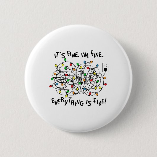 Fun Christmas Lights Its Fine Im Fine Everything I Ronde Button 5,7 Cm (Voorkant)