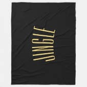 Fun Classy Bold Black Tall Slender JINGLE Tekst Fleece Deken (Voorkant)