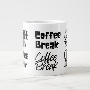 Fun Coffee Break te groot Grote Koffiekop