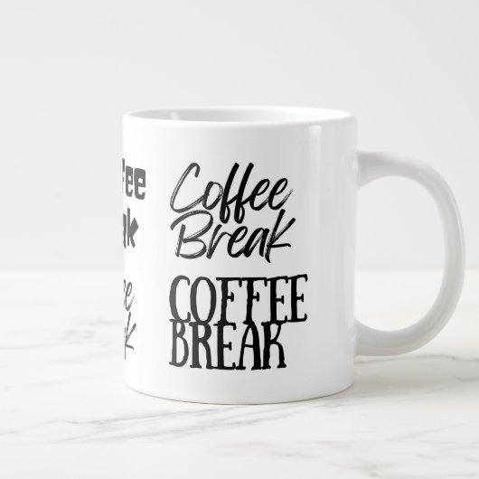 Fun Coffee Break te groot Grote Koffiekop (Rechts)