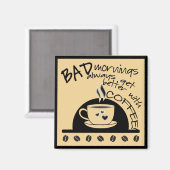 Fun Coffee maakt betere typografie Magneet (Voorkant / Achterkant)