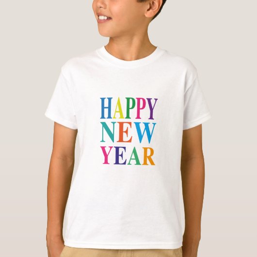 Fun Colorful Happy New Year T-Shirt (Voorkant)