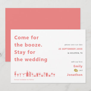 Fun Come for Booze Stay voor Wedding Coral Save The Date