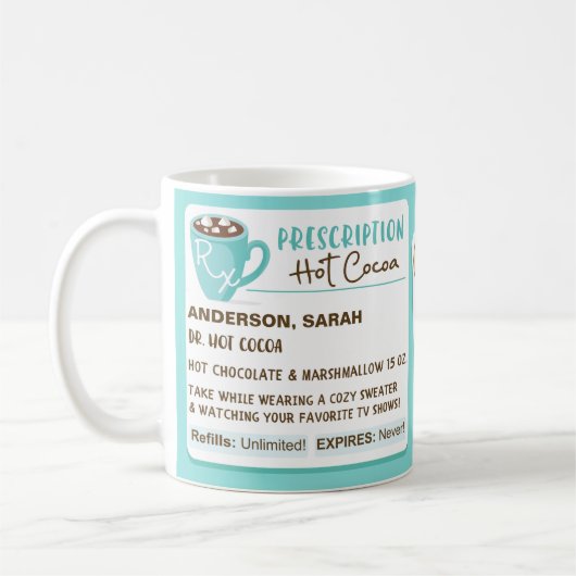 Fun Cozy Season Prescription Hot Cocaca Coffee Mok (Links)