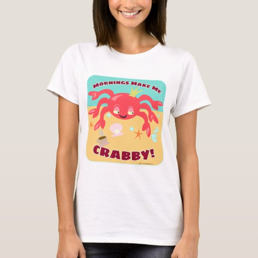 Fun Crab Mornings maakt me gek op Cartoon T-shirt (Voorkant)