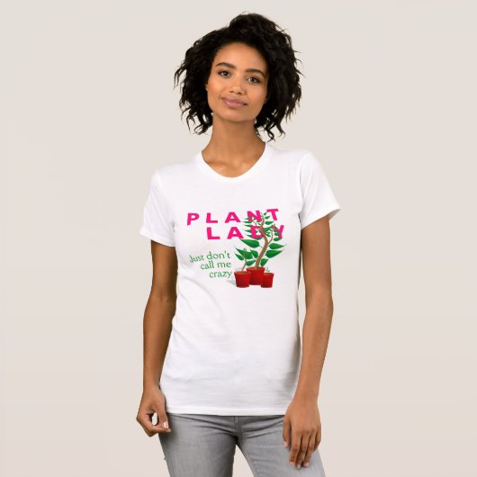 Fun CRAZY PLANT LADY T-shirt (Voorkant volledig)