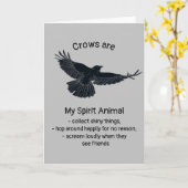 Fun Crows Bird Spirit Animal Humor Quote Totem Aut Kaart (Gele Bloem)