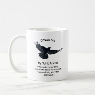 Fun Crows Bird Spirit Animal Humor Quote Totem Mu Koffiemok