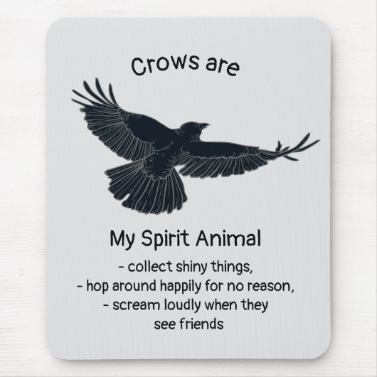 Fun Crows Bird Spirit Animal Humor Quote Totem Muismat (Voorkant)