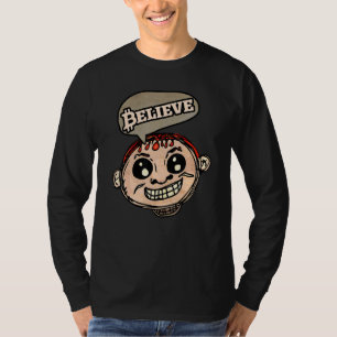 Fun Crypto Believe Art for Cryptocurrency Trader T-shirt