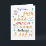 Fun Cute Ducklings Quacking Birthday for Brother Kaart<br><div class="desc">Een lichthartige Birthday-kaart voor een broer,  met rijen schattige eenden met ballonnen,  na hun moeder,  op basis van een handbeschilderde waterverf illustratie van Judy Adamson. U kunt de binnentekst ook wijzigen als u dat wenst.</div>