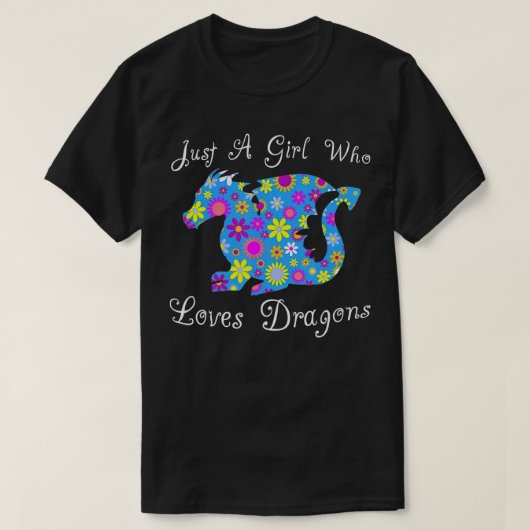 Fun Cute is gewoon een meisje dat van Dragons houd T-shirt (Design voorkant)