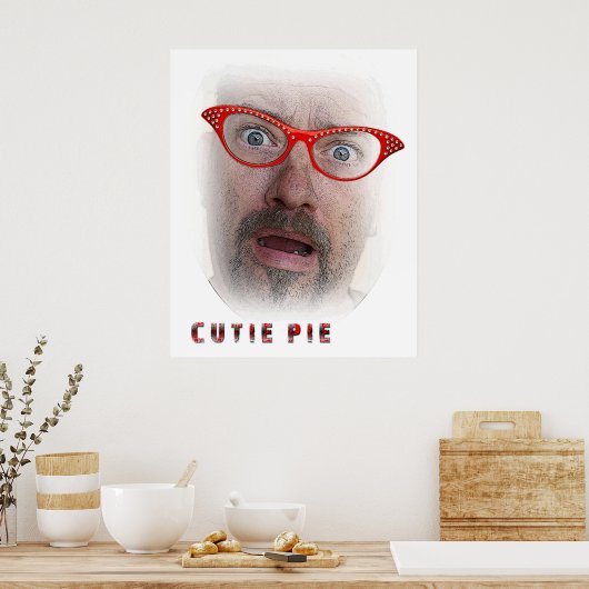 Fun Cutie Pie Poster! Poster (Keuken)