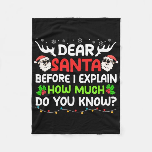 Fun Dear Santa I Can Explain Christmas For Kids Bo Fleece Deken (Voorkant)