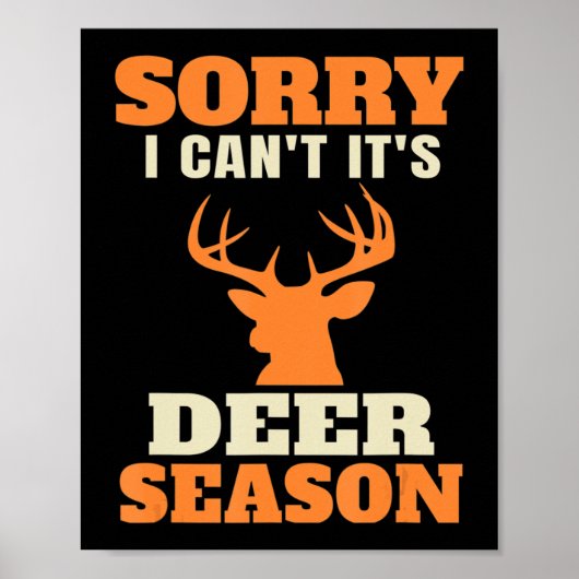 Fun Deer Hunting Gezegde Joke Poster (Voorkant)