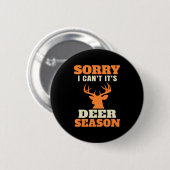 Fun Deer Hunting Gezegde Joke Ronde Button 5,7 Cm (Voorkant /achterkant)