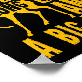 Fun Deer Hunting Quote Gift for Hunters Poster (Hoek)