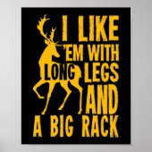 Fun Deer Hunting Quote Gift for Hunters Poster (Voorkant)