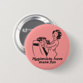 Fun Dental Hygiene Buttonnen Ronde Button 5,7 Cm (Voorkant /achterkant)