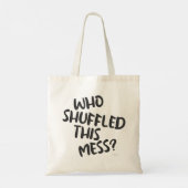 Fun die dit Mess Kaart Game Gezegde heeft afgeslot Tote Bag (Achterkant)