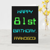 Fun Digital Computing Threaded 81st Birthday Kaart (Gele Bloem)