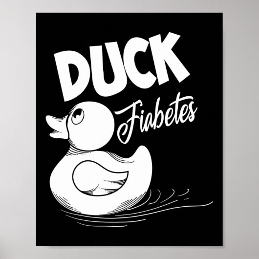 Fun Duck Diabetes Cool Diabetes Awareness Support Poster (Voorkant)