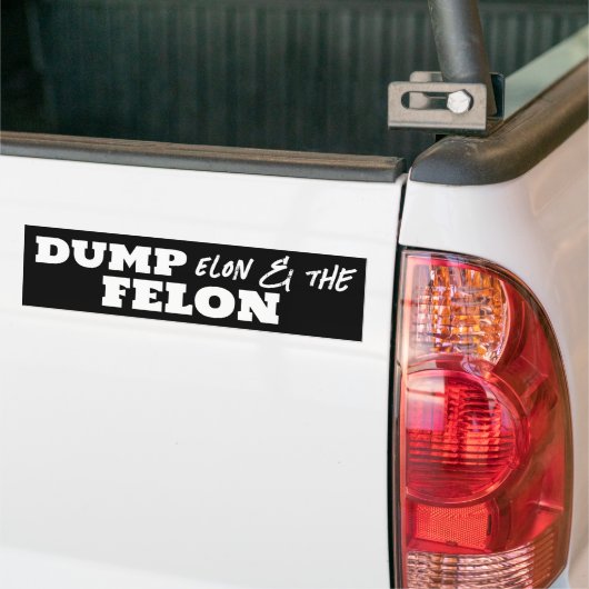 Fun Dump Elon en de Felon Bumpersticker (Op Truck)