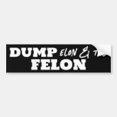 Fun Dump Elon en de Felon Bumpersticker (Voorkant)