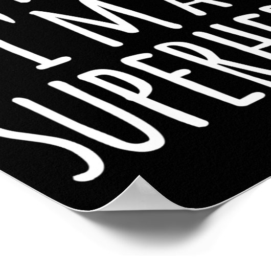 Fun Easy Lazy Halloween DOE ALSOF IK EEN SUPERHELD Poster (Hoek)