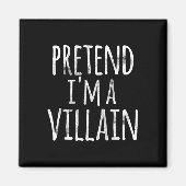 Fun Easy Lazy Halloween DOEN ALSOF IK EEN SCHURK K Magneet (Voorkant)