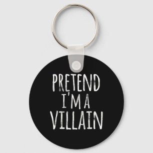 Fun Easy Lazy Halloween DOEN ALSOF IK EEN SCHURK K Sleutelhanger