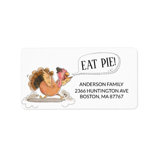 Fun Eat Pie Turkey Thanksgiving Adres Label (Voorkant)