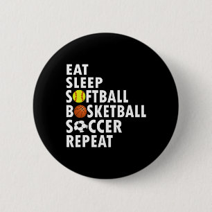 Fun Eat Slaap Softbal Basketbal Voetbal Mannen Jon Ronde Button 5,7 Cm